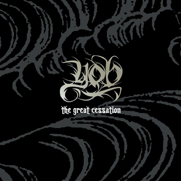 YOB-TheGreatCessation-620x620